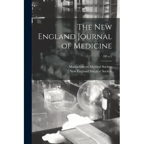 The New England Journal of Medicine; 183 n.5