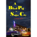A Blind Pig in Sugar City