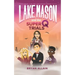 Lake Mason and the Super Q Trials