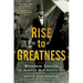 Rise to Greatness