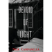 Devoid of Light