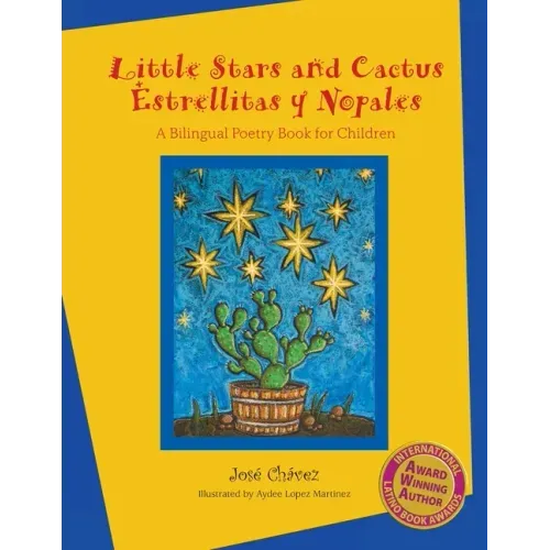Little Stars and Cactus / Estrellitas y Nopales