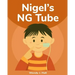 Nigel's NG Tube