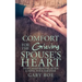 Comfort for the Grieving Spouse's Heart: Hope and Healing After Losing Your Partner