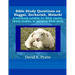 Bible Study Questions on Haggai, Zechariah, Malachi: A workbook suitable for Bible classes, family studies, or personal Bible study
