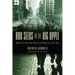 Bad Seeds in the Big Apple: Bandits, Killers, and Chaos in New York City, 1920-1940