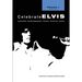 Celebrate Elvis - Volume 1