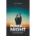 The Power of the Night