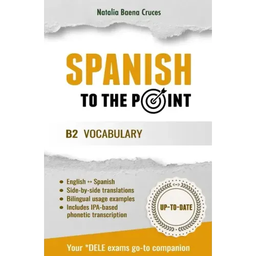 Spanish To The Point: B2 Vocabulary