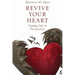 Revive Your Heart: Putting Life in Perspective