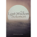 The Lost Wisdom of Solomon