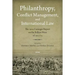 Philanthropy, Conflict Management and International Law: The 1914 Carnegie Report on the Balkan Wars of 1912/13