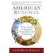 American Renewal: A New Season of Optimism, Cooperation and Community