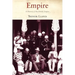Empire: The History of the British Empire