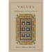 Values: A Philosophy of Human Needs
