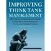 Improving Think Tank Management: Practical Guidance for Think Tanks, Research Advocacy NGOs, and Their Funders