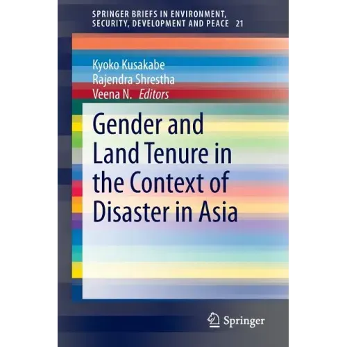Gender and Land Tenure in the Context of Disaster in Asia