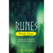 Runes Made Easy: Harness the Magic of the Ancient Northern Oracle