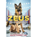 Zeus, Dog of Chaos