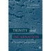 Trinity and Incarnation: The Faith of the Early Church