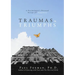 Traumas and Triumphs: A Psychologist's Personal Recipe for Happiness