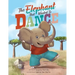 The Elephant that Wanted to Dance: An inspirational children's picture book about being brave and following your dreams