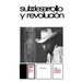 Subdesarrollo Y Revolucion