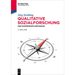 Qualitative Sozialforschung: Eine Komprimierte Einführung