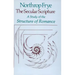 The Secular Scripture: A Study of the Structure of Romance