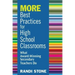 MORE Best Practices for High School Classrooms: What Award-Winning Secondary Teachers Do