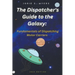 The Dispatcher's Guide to the Galaxy: Fundamentals of Dispatching Motor Carriers