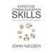 Effective Communication Skills: The Foundations for Change