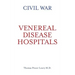 Civil War Venereal Disease Hospitals