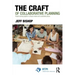 The Craft of Collaborative Planning: People Working Together to Shape Creative and Sustainable Places