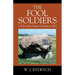 The Fool Soldiers: A Tale of the Dakota Uprising of 1862