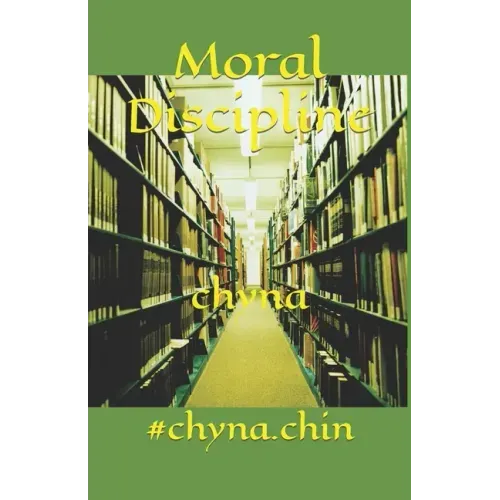Moral Discipline
