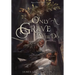 Only a Grave Will Do