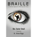 Braille: A Practical Approach to Working with Teens