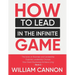 How to lead in The Infinite Game: The book on Business and Leadership Explores Leadership Choices How Great Businesses Achieve Long - Book 2