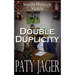 Double Duplicity: A Shandra Higheagle Mystery