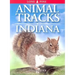 Animal Tracks of Indiana