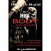 How To Build the MMA Body: Building a MMA Physique, The MMA Workout, Hardcore Workout, Hardcore Workout Routines, Diet Plan with Nutritional Valu