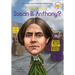 Who Was Susan B. Anthony?