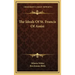 The Ideals of St. Francis of Assisi
