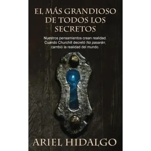 El más grandioso de todos los secretos