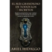 El más grandioso de todos los secretos