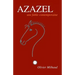 Azazel: Une fable contemporaine