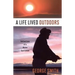 A Life Lived Outdoors: Reflections of a Maine Sportsman
