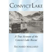 Convict Lake: A True Account of the Convict Lake Rescue