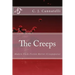 The Creeps: Modern Flash-Fiction Horror (Creepypasta)